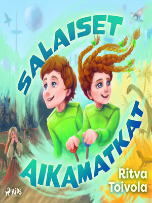 cover image of Salaiset aikamatkat